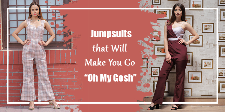 Jumpsuits that Will Make You Go “Oh My Gosh”